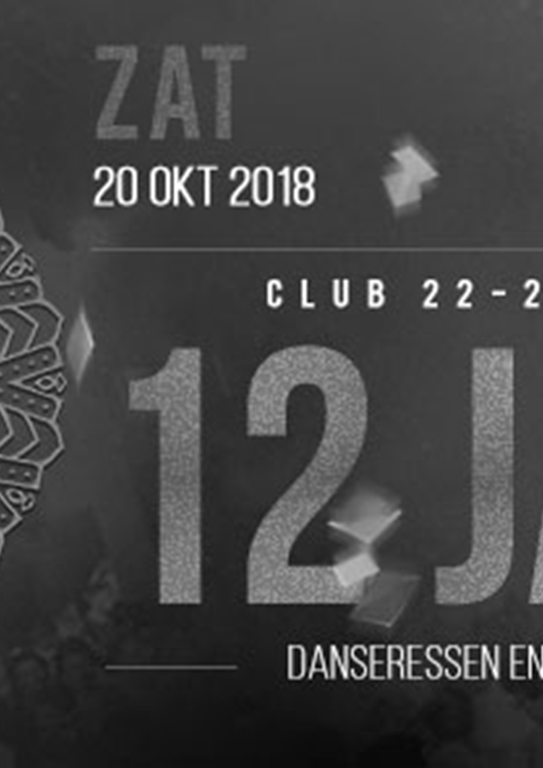 12 jarig bestaan 22-24 Club & Event