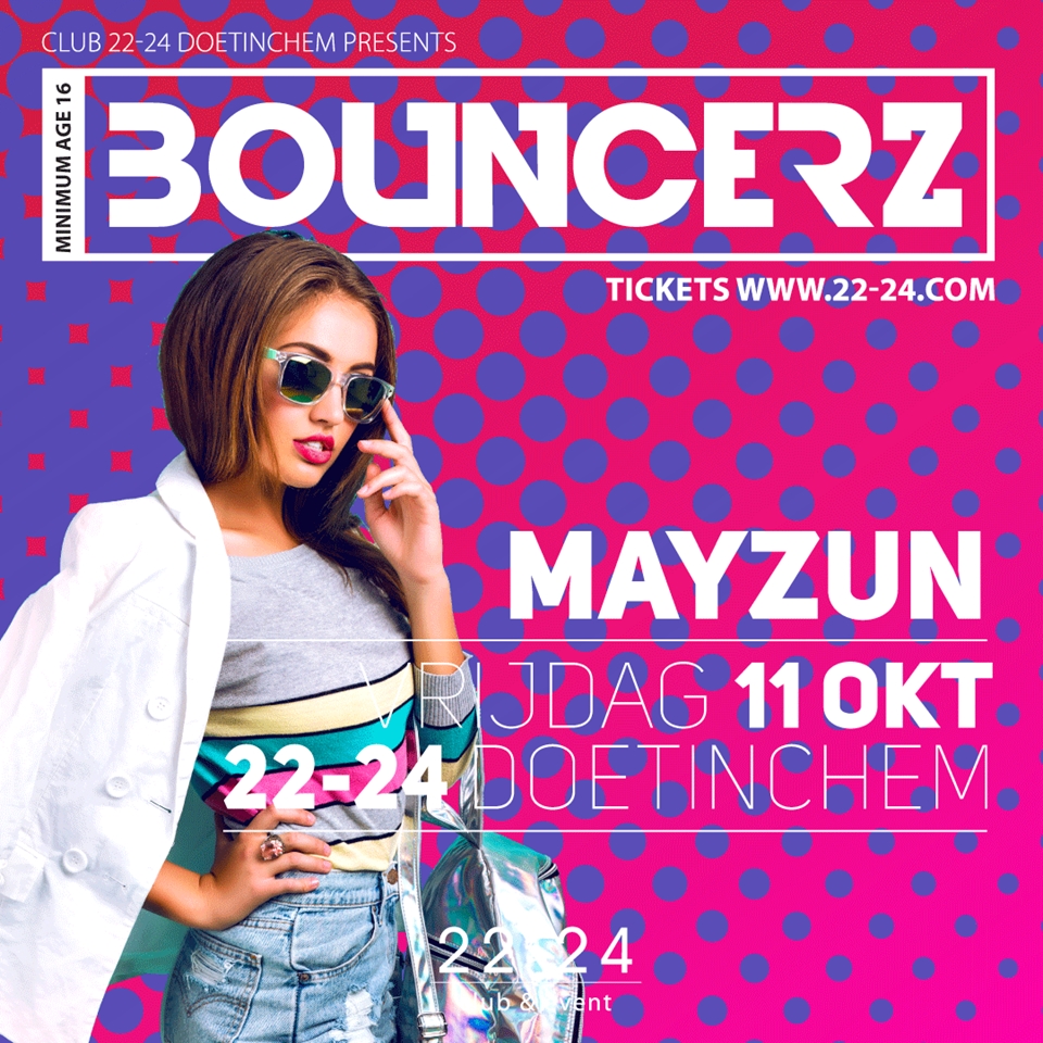 Bouncerz 11 oktober X Mayzun