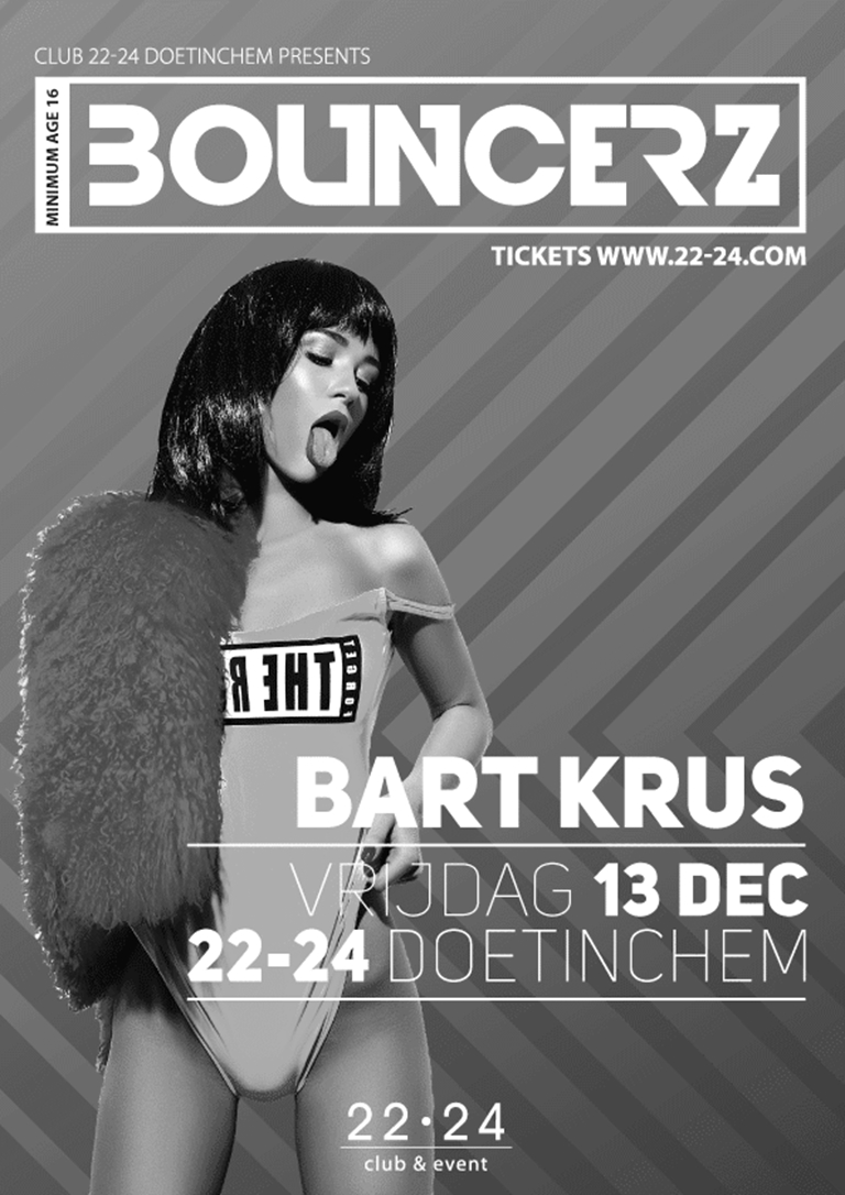 Bouncerz 13 december X Bart Krüs