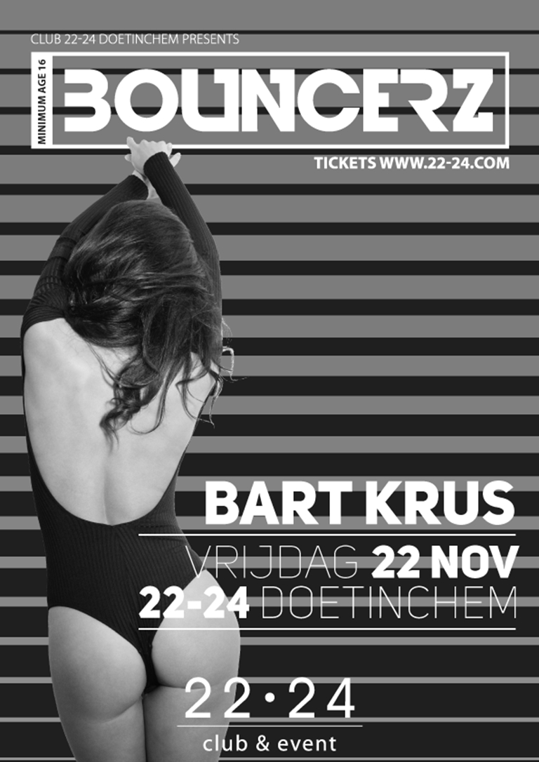 Bouncerz 22 november X Bart Krüs