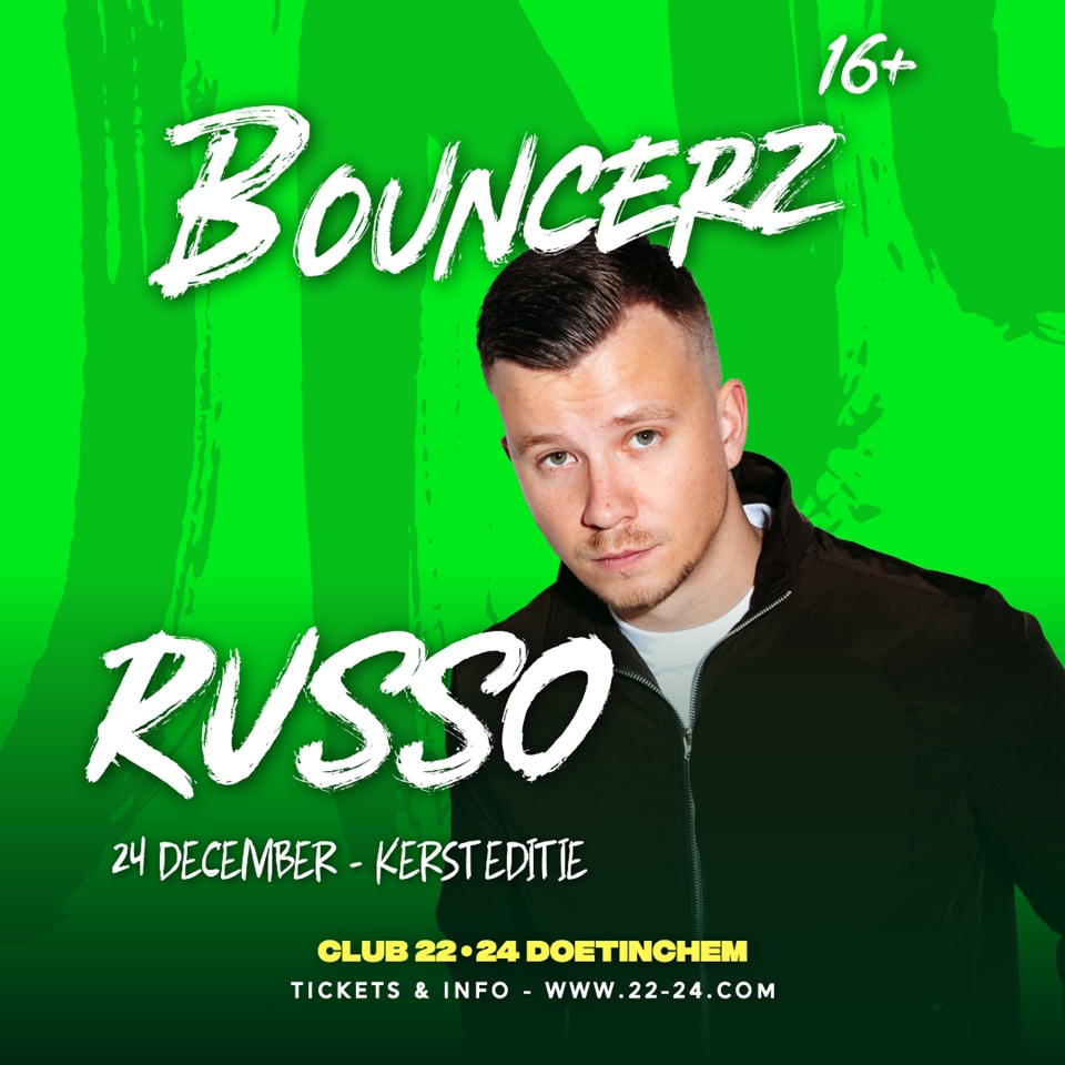 Bouncerz Kerstavond x Russo