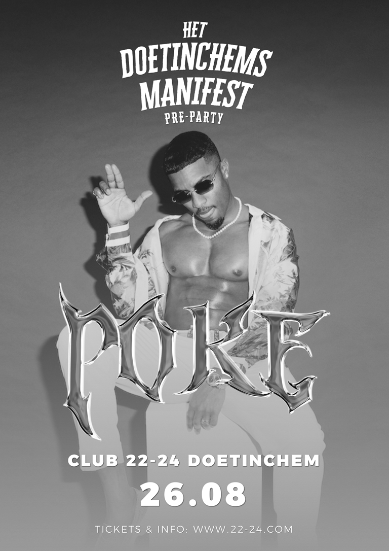 DOETINCHEMS MANIFEST PRE-PARTY x POKE