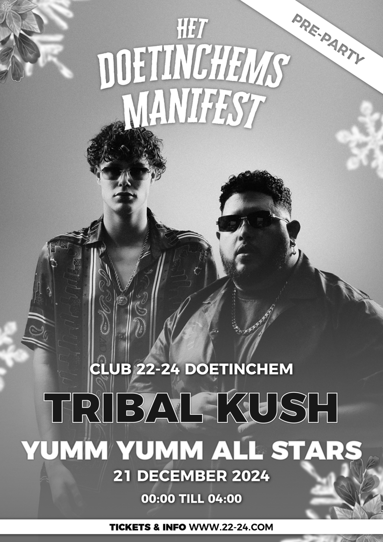 Het Doetinchems Manifest Pre-Party x Tribal Kush