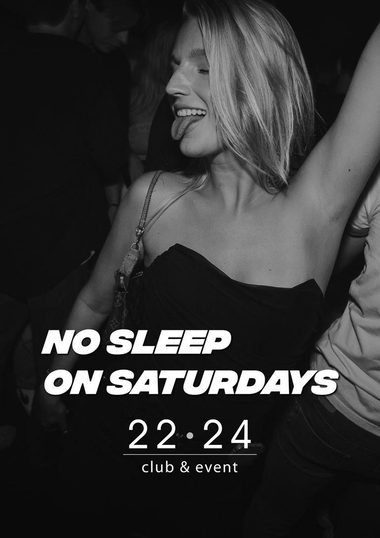 No Sleep On Saturdays