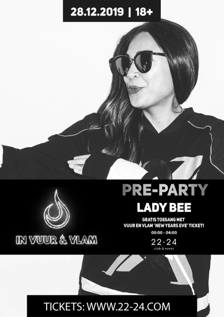 In Vuur en Vlam Pre Party X Lady Bee