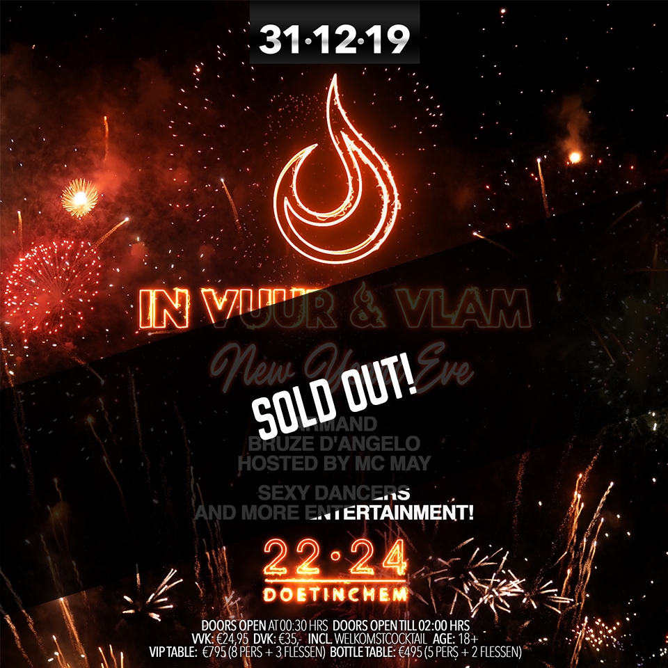 (SOLD OUT) In vuur en vlam: New Years Eve